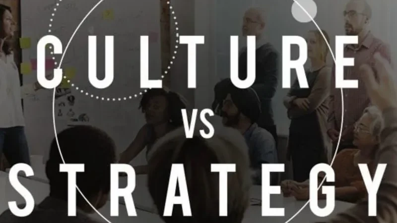 Graphic with the words Culture vs Strategy